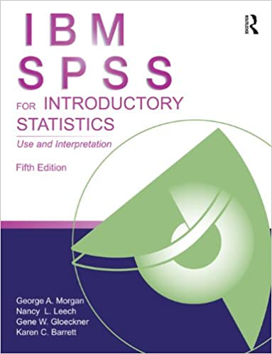IBM SPSS for Introductory Statistics: Use and Interpretation (5th Edition) - Orginal Pdf